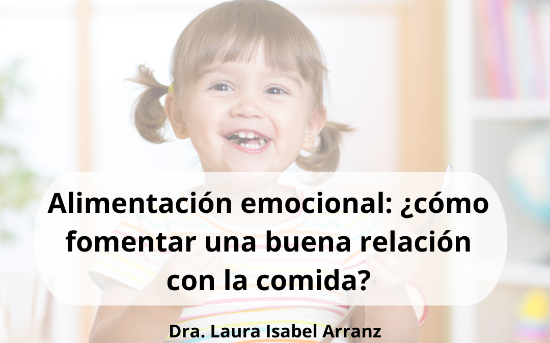 Alimentación emocional: ¿cómo fomentar una buena relación con la comida?
